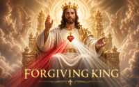 JESUS CHRIST AS FORGIVING KING: THE MERCIFUL SOVEREIGN WHO REIGNS THROUGH LOVE